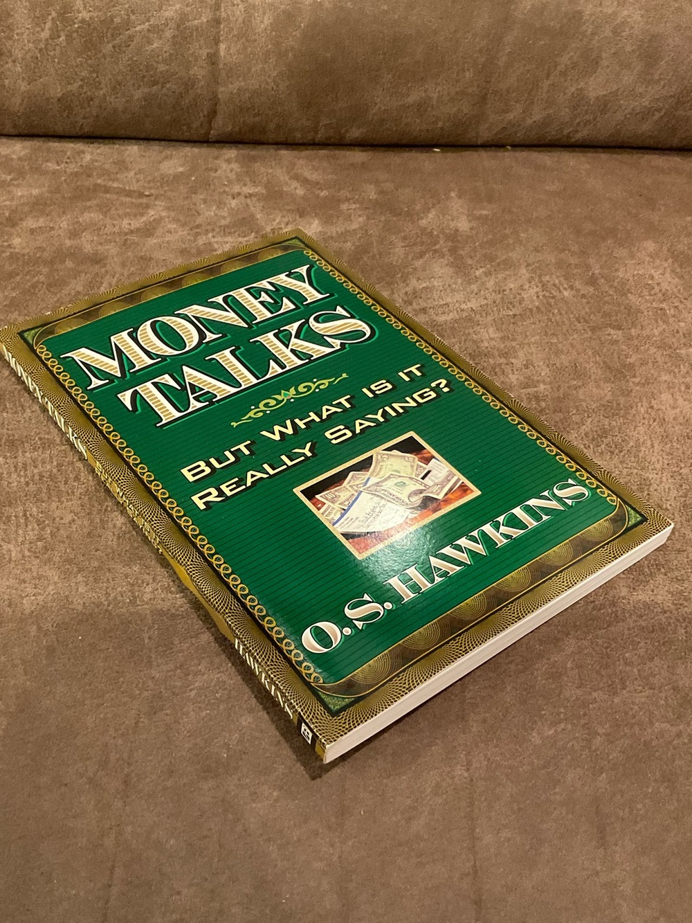 Signed Money Talks Book by O.S. Hawkins